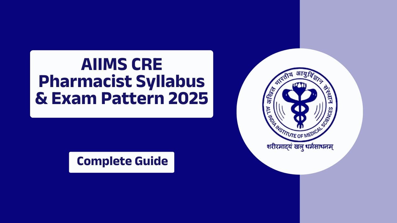 AIIMS CRE Pharmacist