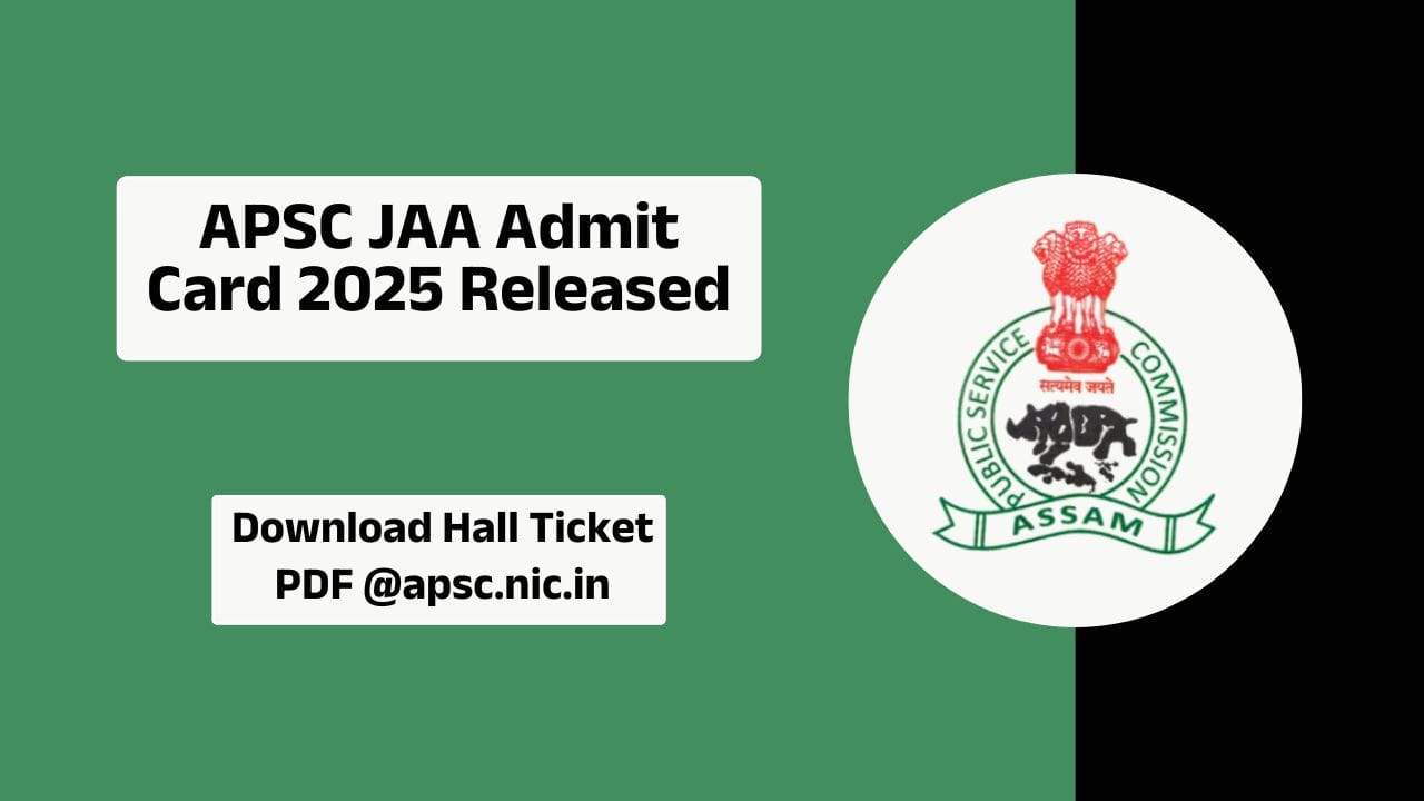 APSC JAA Admit Card
