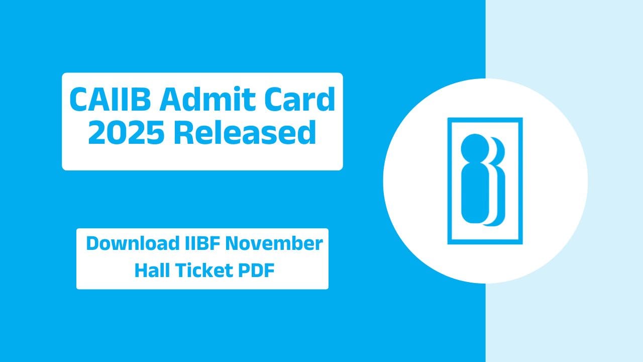 CAIIB Admit Card