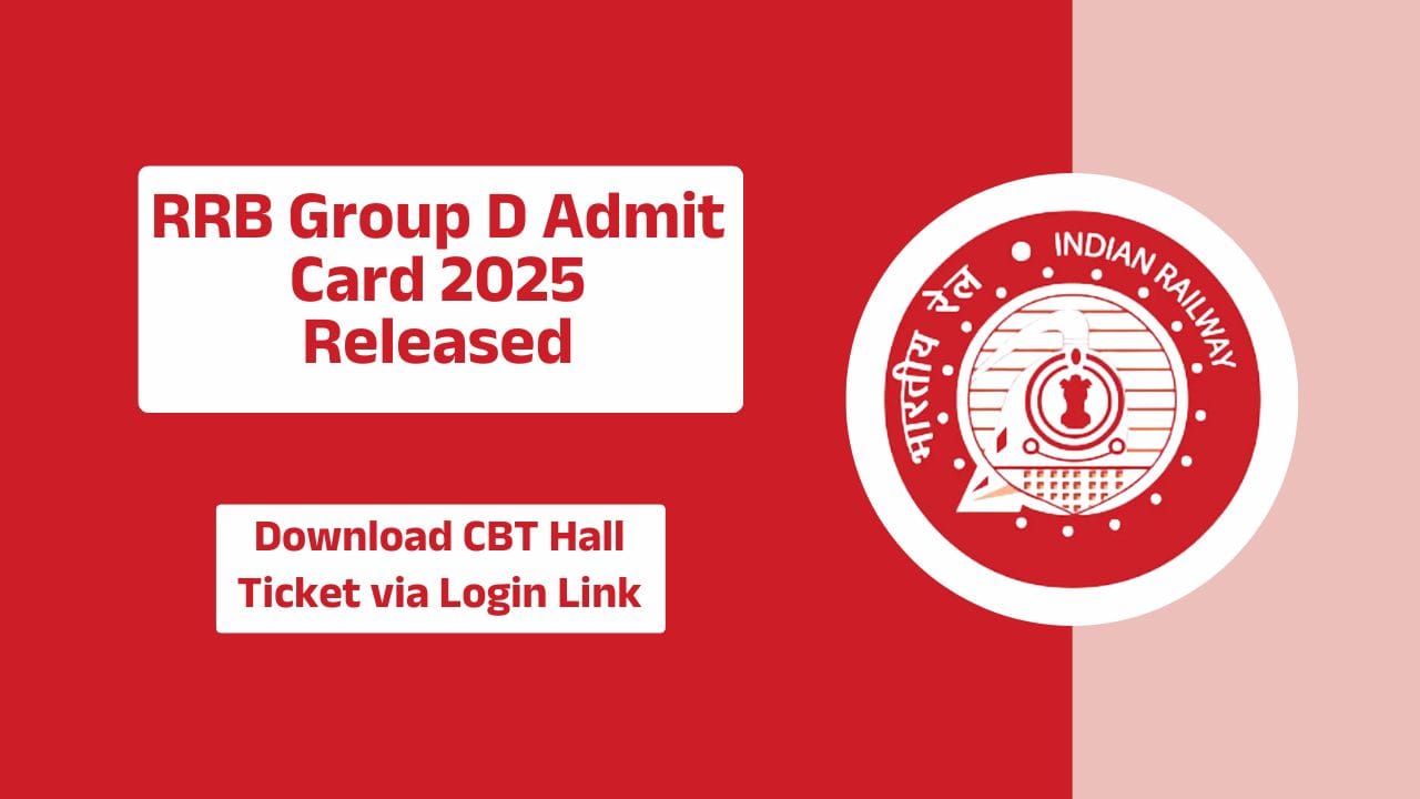 RRB Group D Admit Card 2025