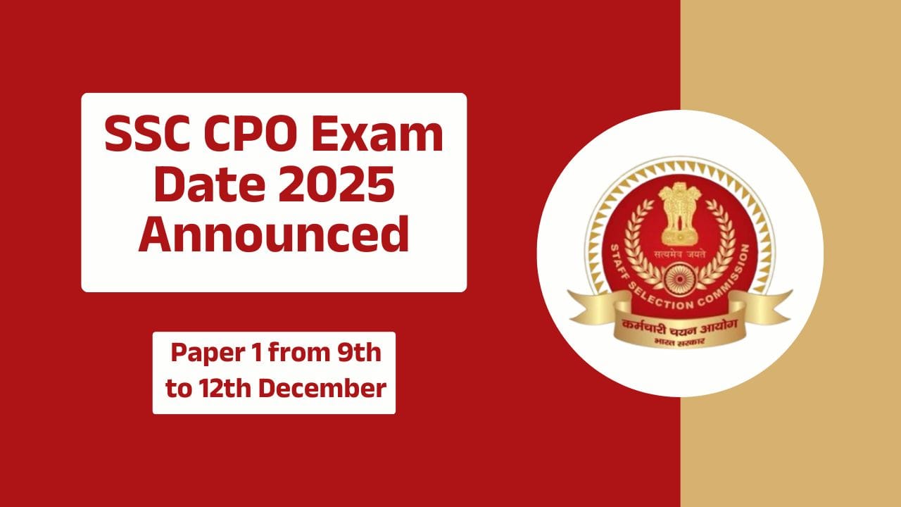 SSC CPO Exam Date