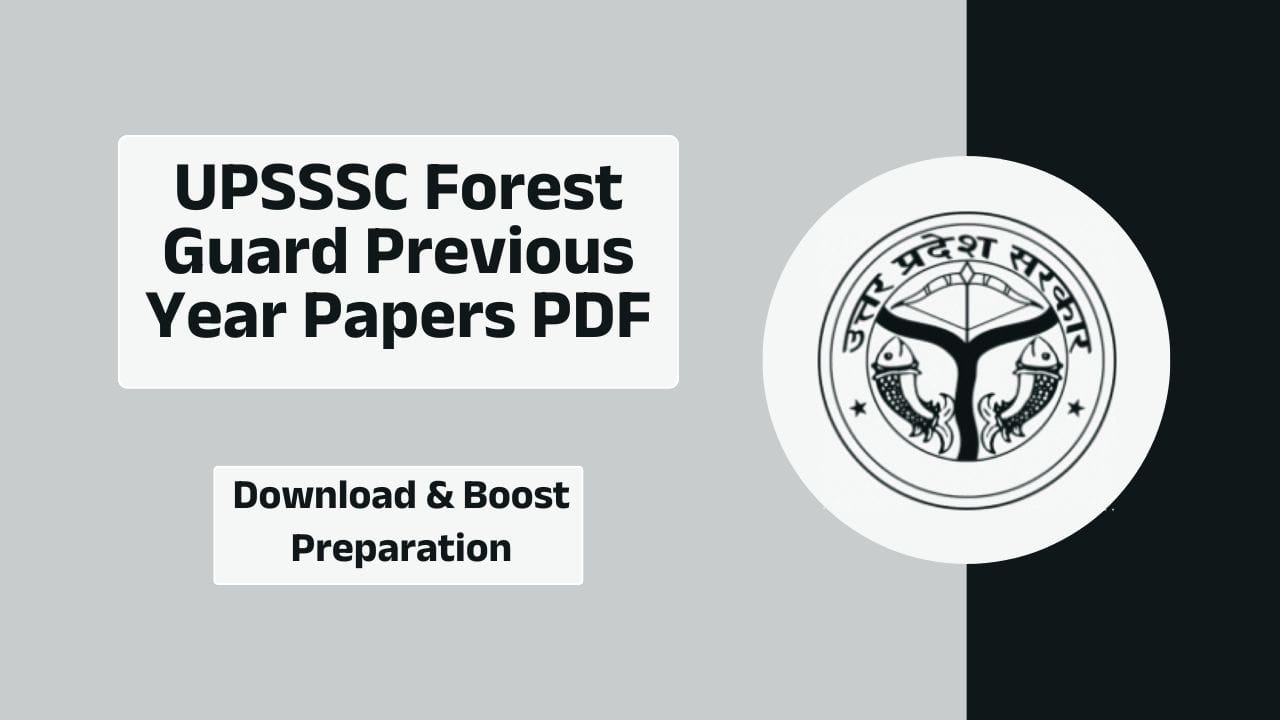 UPSSSC Forest Guard